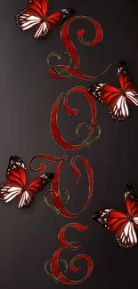 Dark wallpaper with red butterflies spelling 'Love'.