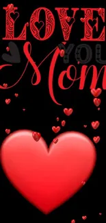 Elegant red heart and 'Love Mom' text on black background.