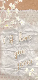 Romantic floral wallpaper with 'I Love You 3000' text on a vintage background.