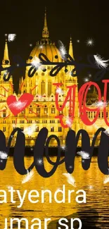 Budapest's golden night view with 'Love You Mom' in elegant script.