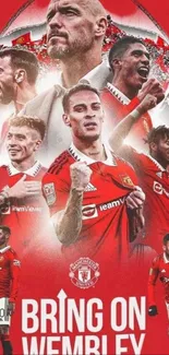 Manchester United players in red kits with 'Bring on Wembley' text.