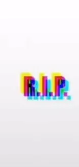 Minimalist wallpaper with glitch-style 'R.I.P.' text on a white background.