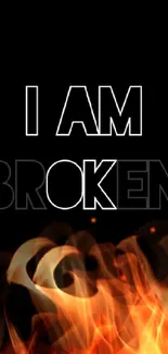 Minimalist 'I Am Broken' mobile wallpaper on black background.