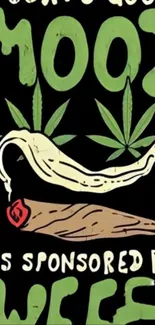 Humorous cannabis-themed wallpaper with joint illustration.