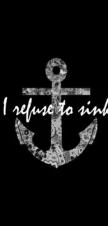 Black wallpaper with an inspirational anchor and quote.