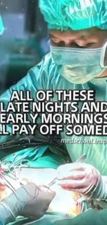 Surgeons working with motivational text overlay.