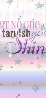 Pastel wallpaper with a motivational quote and stars.