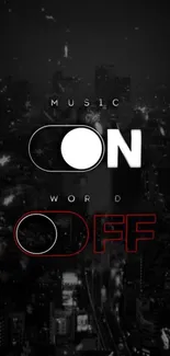 Music ON Word OFF cityscape wallpaper with night view.