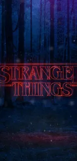 Stranger Things neon sign in a dark forest.