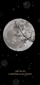 Phone wallpaper with moon, branches, and a poetic message.