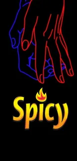 Vibrant neon wallpaper with intertwined hands and 'Spicy' text in fiery colors.