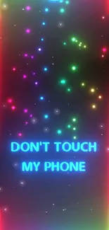 Colorful neon phone wallpaper with caution message.