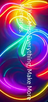 Colorful abstract neon swirl wallpaper with motivational text.