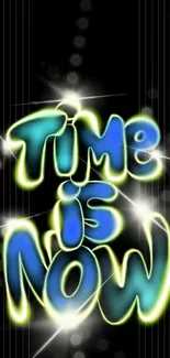 Neon typography art with 'Time is Now' in vibrant blue and green on black.