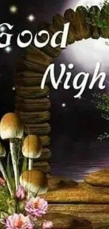 Artistic night scene with flowers, mushrooms, and 'Good Night, Sweet Dreams' text.