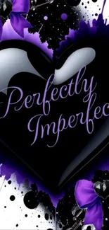 Purple heart wallpaper with 'Perfectly Imperfect' text and floral accents.