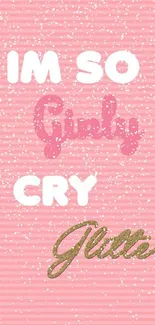 Pink striped wallpaper with girly glitter text.