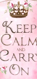 Keep Calm and Carry On pink wallpaper with floral design and vintage crown.