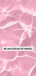 Pink ocean-themed wallpaper with inspirational text.