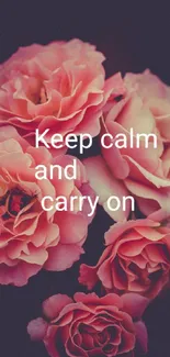 Pink roses with 'Keep calm and carry on' text.