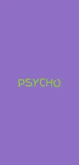 Psycho text on a purple background wallpaper.