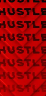 Red wallpaper with repeated bold 'Hustle' text pattern