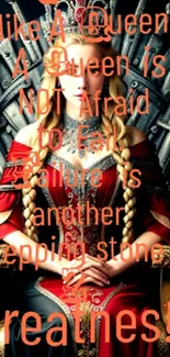 Queen on throne with motivational text, red theme.