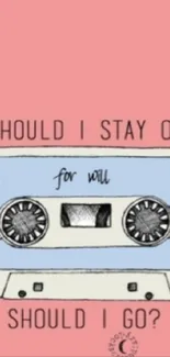 Retro cassette tape on pastel pink background with quote.