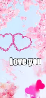 Romantic cherry blossom wallpaper with pink hearts and 'Love you' message.