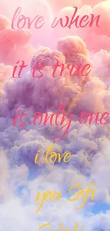 Dreamy clouds with a love quote in colorful text.