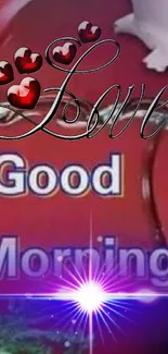 Red wallpaper with hearts and 'Good Morning' text.