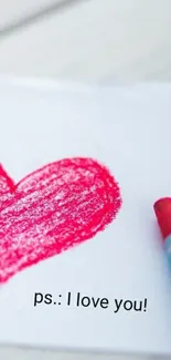 A red crayon-drawn heart with 'I love you!' message.