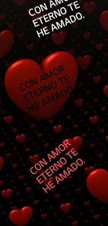 Red hearts on a black background with romantic text 'Con Amor Eterno Te He Amado'.