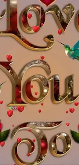 Romantic "Love You" wallpaper with roses and hummingbirds.