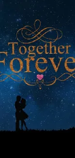 Romantic silhouette of couple under night sky with 'Together Forever' text.