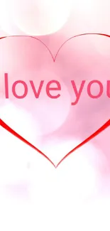 Pink heart with 'I love you' text on romantic wallpaper.