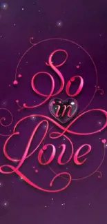 Pink calligraphy spelling 'So In Love' on a dark purple background.