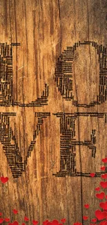 Wood textured wallpaper with 'LOVE' and red hearts.