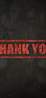 Black wallpaper with 'Thank You' text in a rustic design.