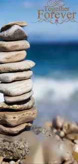 Stacked stones by the blue ocean with 'Together Forever' text.