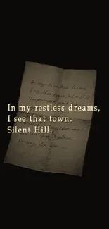 Silent Hill vintage note wallpaper with eerie dream text and dark background.