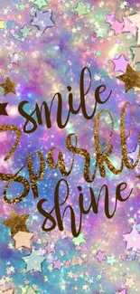 Colorful galaxy wallpaper with 'Smile Sparkle Shine' text and star designs.