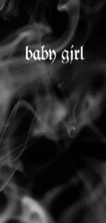 Black wallpaper with 'baby girl' text and smoke effect.