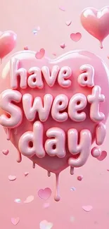 Pink heart with 'have a sweet day' text on a cheerful background.