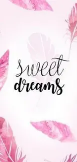 Pink feather wallpaper with sweet dreams text.