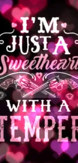 Sweetheart with a temper text wallpaper in pink and white.