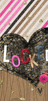 Locked heart wallpaper with stripes and bold typography.