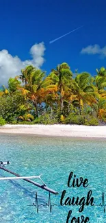 Tropical beach scene with text 'live laugh love'.