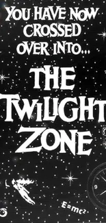 The Twilight Zone black and white wallpaper with text and stars.