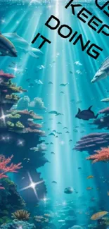 Underwater scene with fish and motivational text.